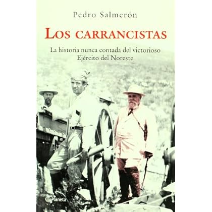 Los carrancistas Los carrancistas