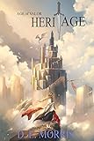 Age of Valor: Heritage by D. E. Morris, Niken Anindita