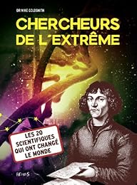 Chercheurs de l'extrême