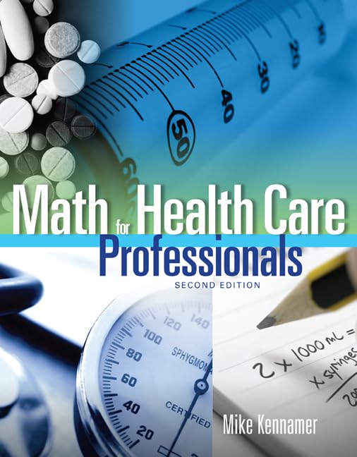 Math For Health Care Professionals