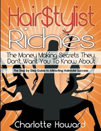 Hair Tylist Riches Book Hairstylist Riches 1 Kindle Edition