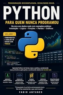 Livro Python para quem nunca programou: Do zero aos dados reais com exemplos práticos