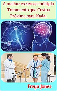 Livro A melhor esclerose múltipla Tratamento que Custos Próxima para Nada!