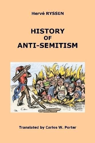 History of Anti-Semitism - Carlos Porter