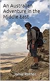 An Australian Adventure in the Middle East by