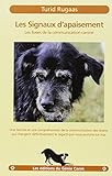 Les signaux d'apaisement : Les bases de la communication canine by 