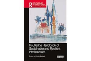 Routledge Handbook of Sustainable and Resilient Infrastructure