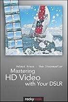 Canon EOS 5D Mark III: The Guide to Understanding and Using Your Camera