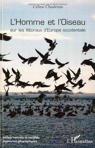 L' homme et l'oiseau sur les littoraux d'Europe occidentale