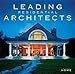 Leading Residential Architects (The Perfect Home) by Pamela Lerner Jaccarino, Beth Dunlop