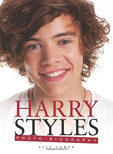 Harry Styles: Photo-Biography