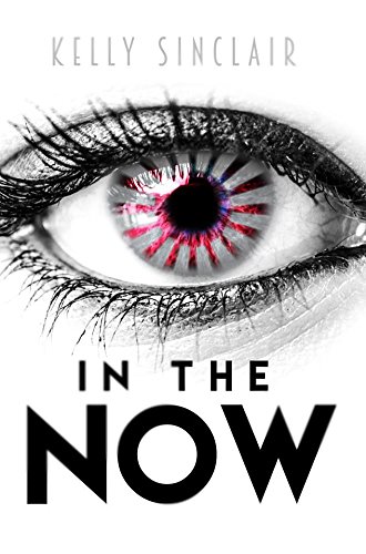 In the Now by Kelly Sinclair