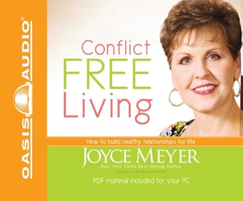Download Conflict Free Living: How to Build Healthy Relationships for Life PDF
