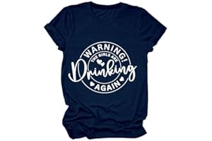 GAQEUWR Drink Day Shirt for Women, Warning The Girls are Drinking Again Shirt, Casual Drinking Party Short Sleeve Tops