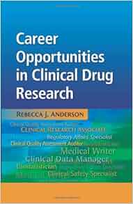 Career Opportunities In Clinical Drug Research Rebecca J