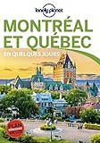 Montréal et Québec En quelques jours 4ed (French Edition) by 