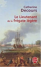 Le  lieutenant de la frégate légère