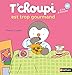 T'choupi est trop gourmand by 