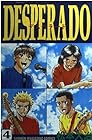 Desperado 第4巻