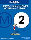 Image de PLANETE METRO LIGNE 2 - PETITES ET GRANDES