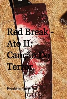 Livro Red Break - Ato Ii: Canção Do Terror