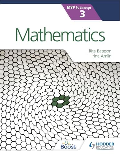 Mathematics for the IB MYP 2: Hodder Education Group: Amlin, Irina