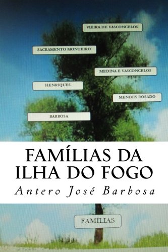 Familias da Ilha do Fogo (Portuguese Edition)