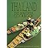 Thailand: The Beautiful Cookbook