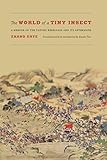 The World of a Tiny Insect: A Memoir of the Taiping Rebellion and Its Aftermath