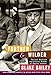 Farther and Wilder: The Lost Weekends and Literary Dreams of Charles Jackson by