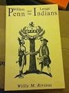 William Penn and the Lenape Indians