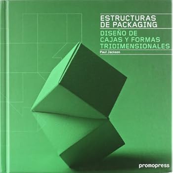 Estructuras De Packaging - Diseño De Cajas Y Formas Tridimensionales Estructuras De Packaging - Diseño De Cajas Y Formas Tridimensionales