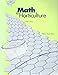 Math for Horticulture:Student Manual by Mary Ann Boor (1994) Paperback 1565020030 Book Cover