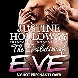 The Evolution of Eve: My Hot Pregnant