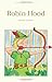 Robin Hood (Wordsworth Children's Classics)
