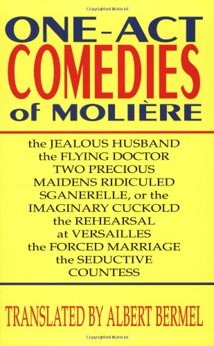 One-Act Comedies of Moliere: Seven Plays (Actor's Moliere, Vol 4)