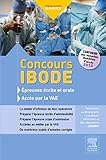 Concours Ibode: Épreuves Écrite Et Orale Et Accès Par La Vae (French Edition) by AEEIBO