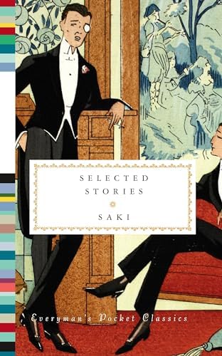 Saki - The Fiction - Complete and Unabridged: Saki: 9780760782736