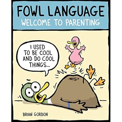 Download Fowl Language: Welcome to Parenting