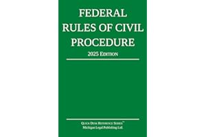 Federal Rules of Civil Procedure; 2025 Edition: With Statutory Supplement (Quick Desk Reference)