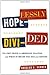 Hopelessly Divided: The New Crisis in American Politics and What it Means for 2012 and Beyond - Book by Douglas Schoen