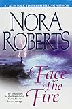 Face The Fire - Large Print Edition