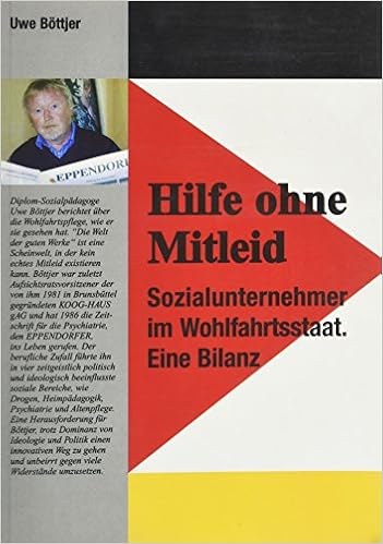 Hilfe Ohne Mitleid Sozialunternehmer Im Wohfahrtsstaat Eine