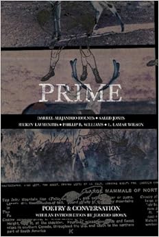 Prime: Poetry & Conversation, by L. Lamar Wilson Rickey Laurentiis Prime: Poetry & Conversation, by L. Lamar Wilson Rickey Laurentiis