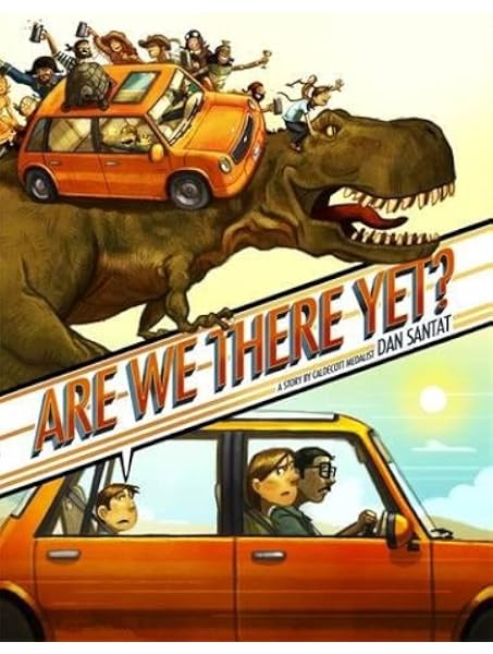 Are We There Yet Santat Dan 9780316199995 Amazon Com Books