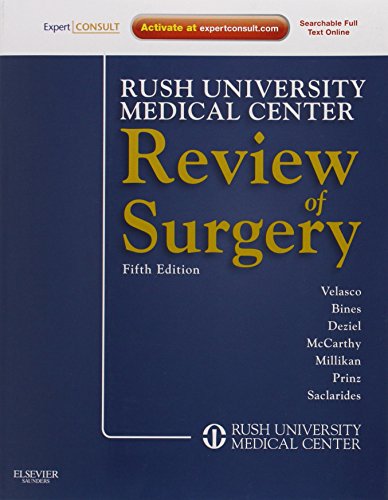 Rush University Medical Center Review of Surgery: Expert Consult - Online and Print, 5e