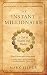 The Instant Millionaire: A Tale of Wisdom and Wealth primary