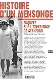 Histoire d'un mensonge : Enquête sur l'expérience de Stanford by 