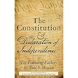 The Constitution and the Declaration of Independence: The Constitution of the United States of America