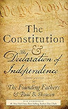 The Constitution and the Declaration of Independence: The Constitution of the United States of America